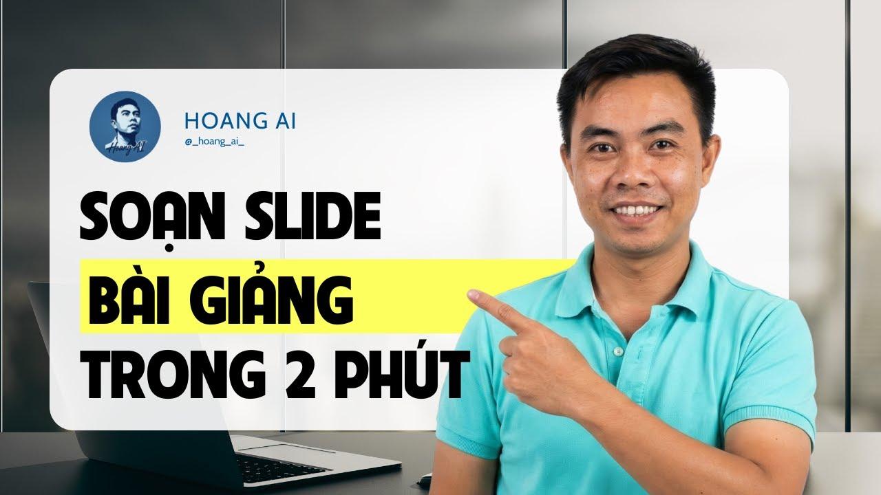 Soạn slide bài giảng nhanh chóng, giải pháp ứng dung năng lực số dành cho Giáo viên